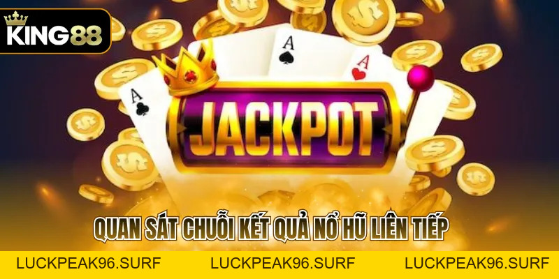 Nổ Hũ Jackpot Và Cách Hiểu Đúng Cơ Chế Quay Thưởng - luckpeak96.surf